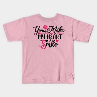 You Make My Heart Smile Kids T-Shirt